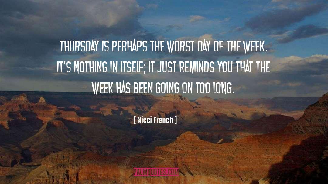 Best Thursday Good Morning quotes by Nicci French