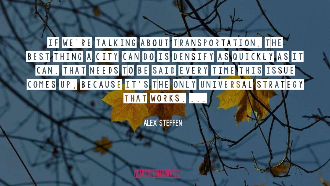 Best Time quotes by Alex Steffen