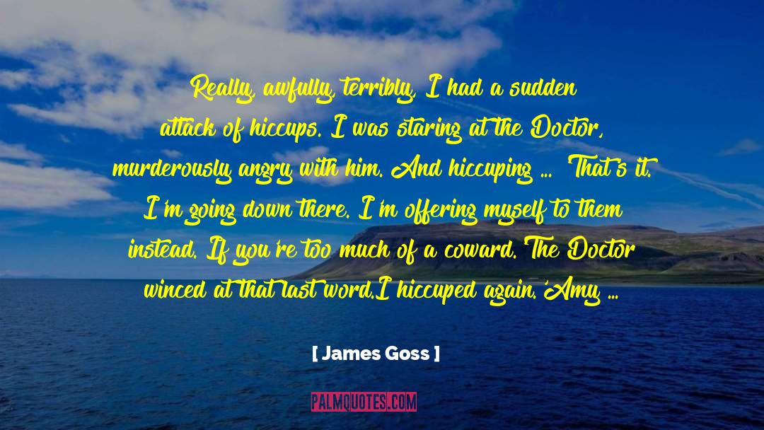 Best Time quotes by James Goss