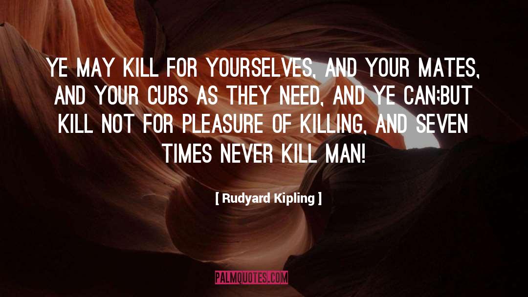 Best Times quotes by Rudyard Kipling