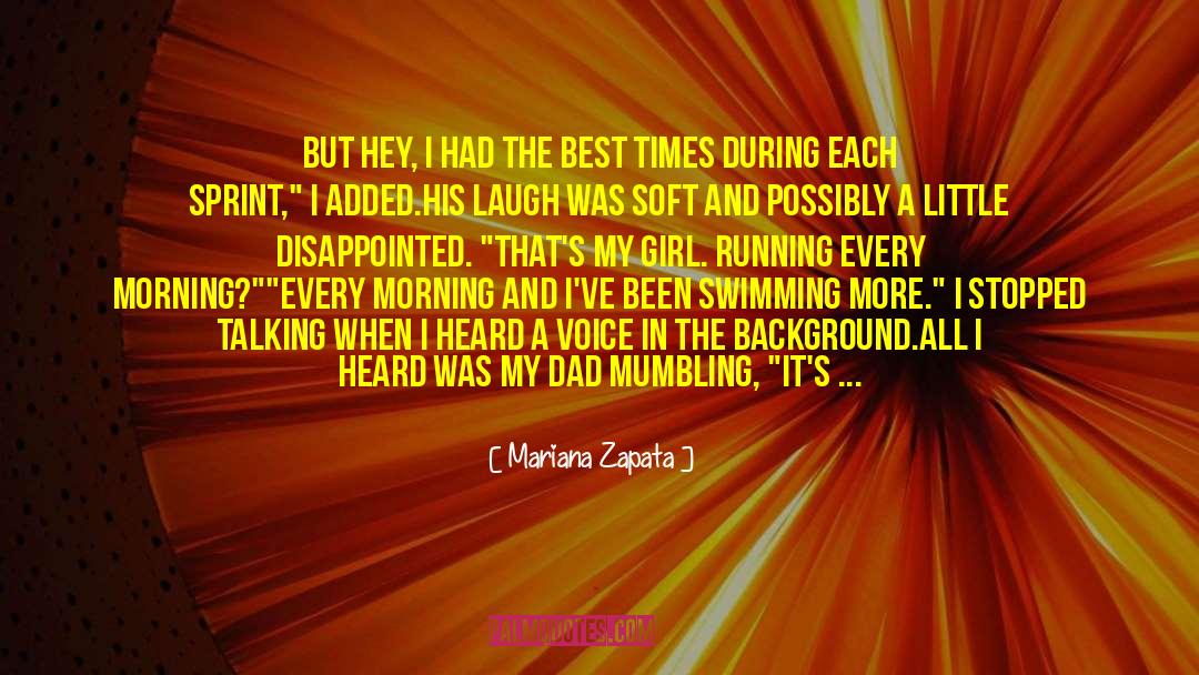 Best Times quotes by Mariana Zapata