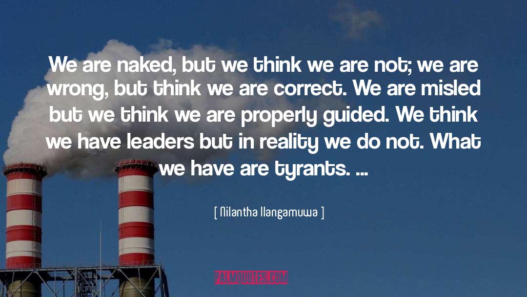 Best Tyrants quotes by Nilantha Ilangamuwa