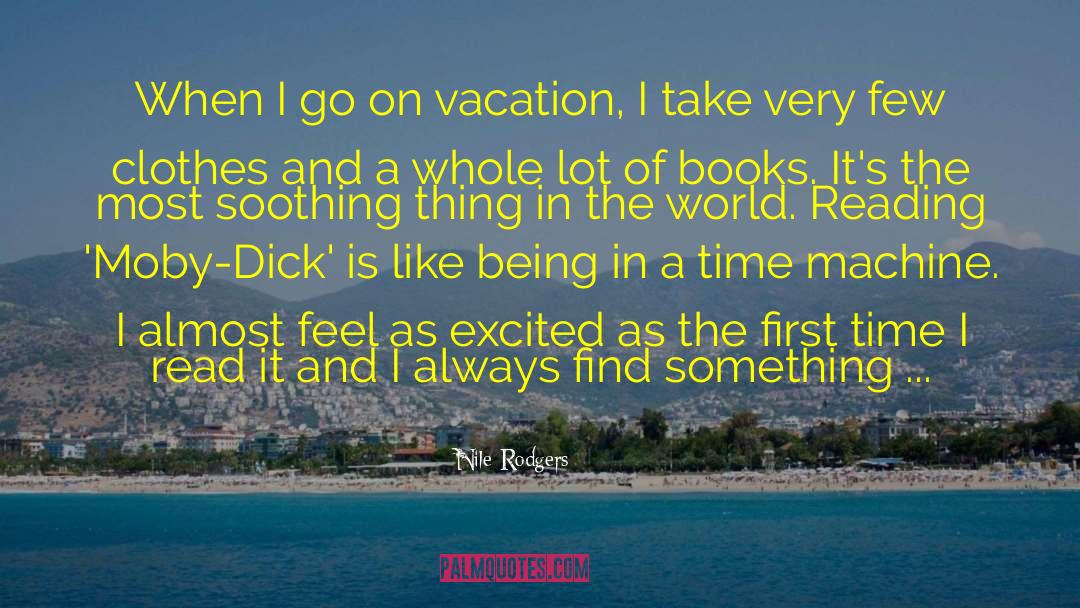 Best Vacation quotes by Nile Rodgers