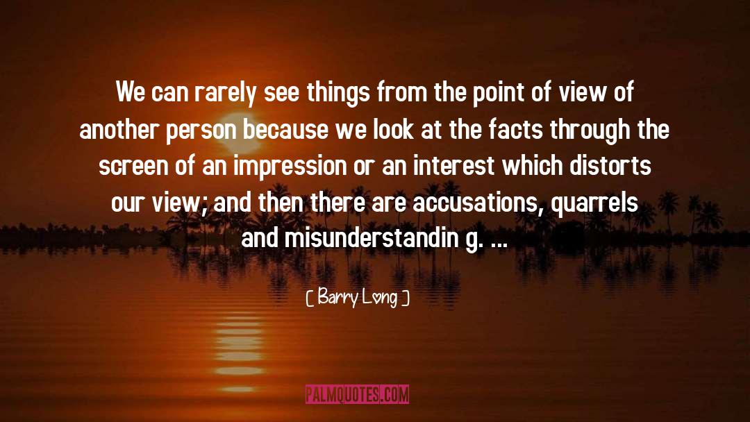 Best View quotes by Barry Long