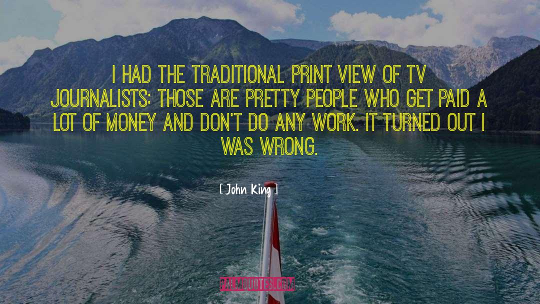 Best View quotes by John King