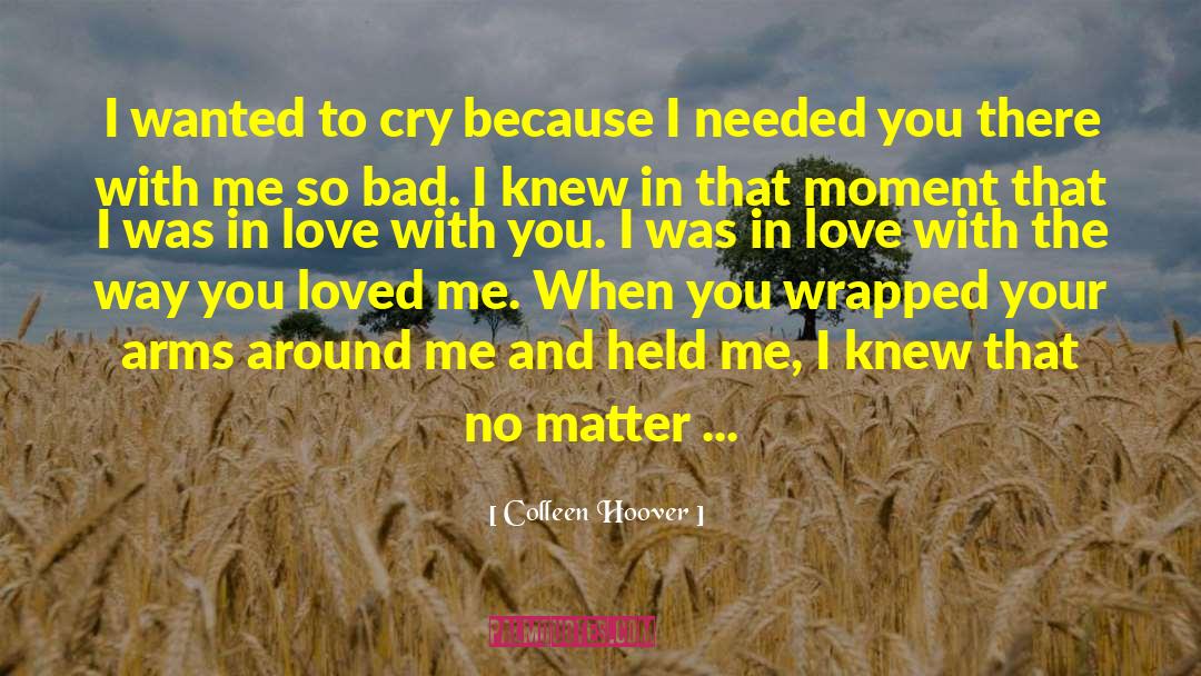 Best Way Of Life quotes by Colleen Hoover