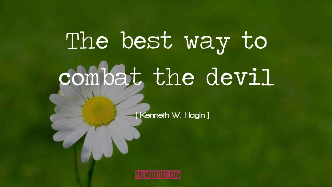Best Way quotes by Kenneth W. Hagin