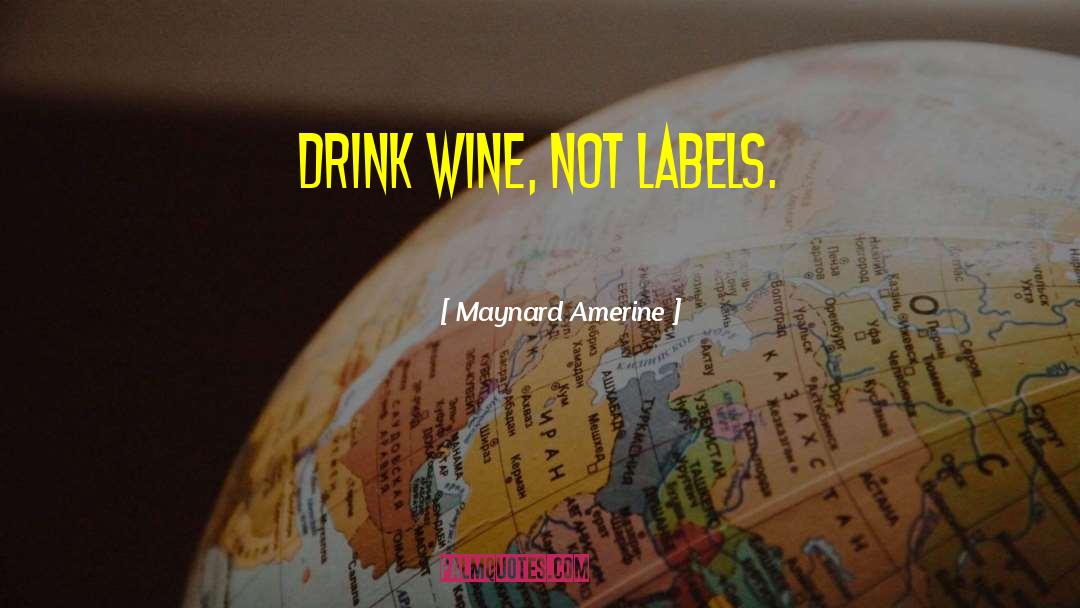 Best Wine quotes by Maynard Amerine