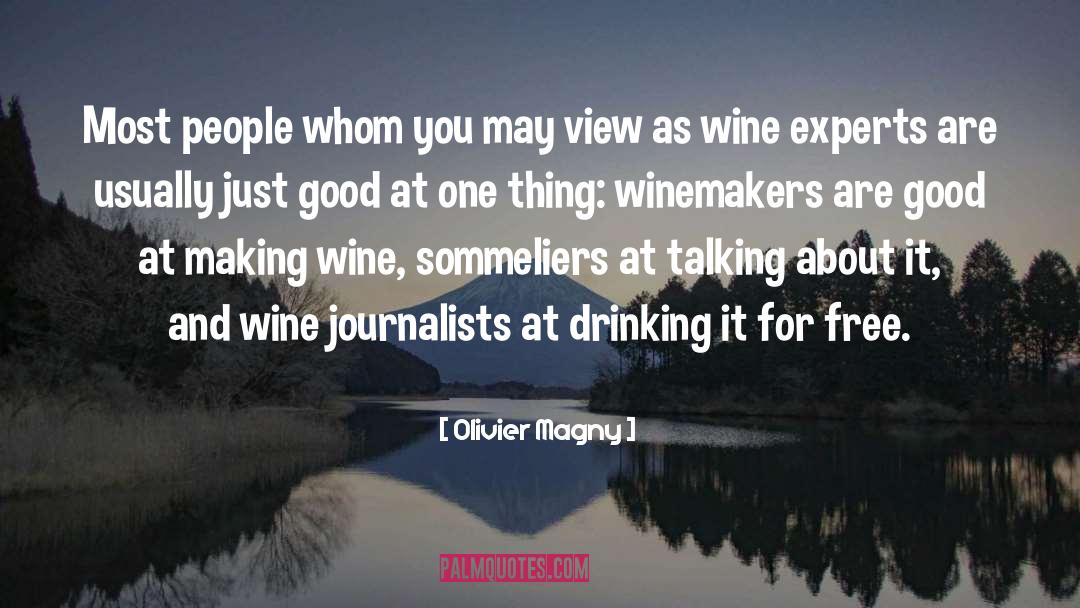 Best Wine quotes by Olivier Magny