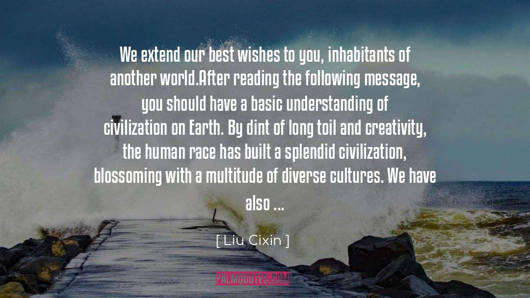 Best Wishes For Friends quotes by Liu Cixin