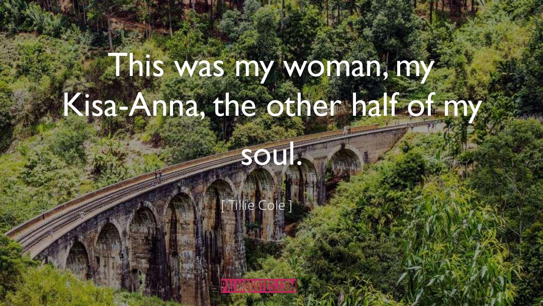 Best Woman quotes by Tillie Cole