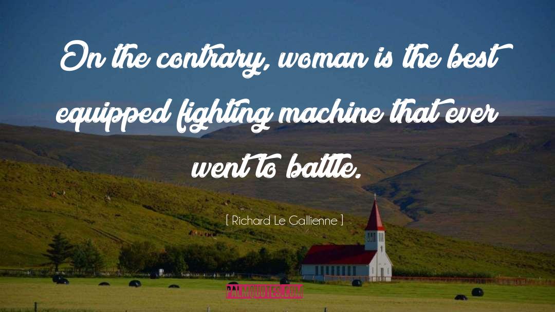 Best Woman quotes by Richard Le Gallienne