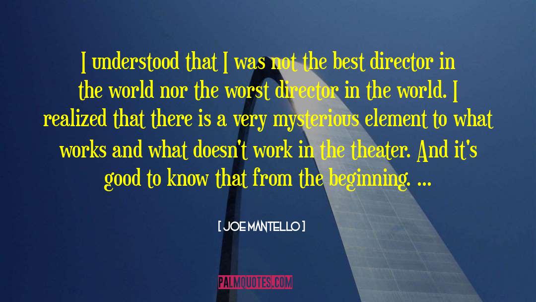 Best Work quotes by Joe Mantello