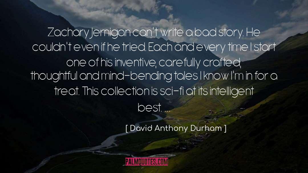 Best Writing quotes by David Anthony Durham