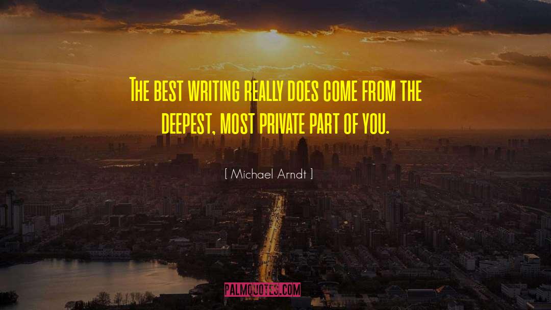 Best Writing quotes by Michael Arndt