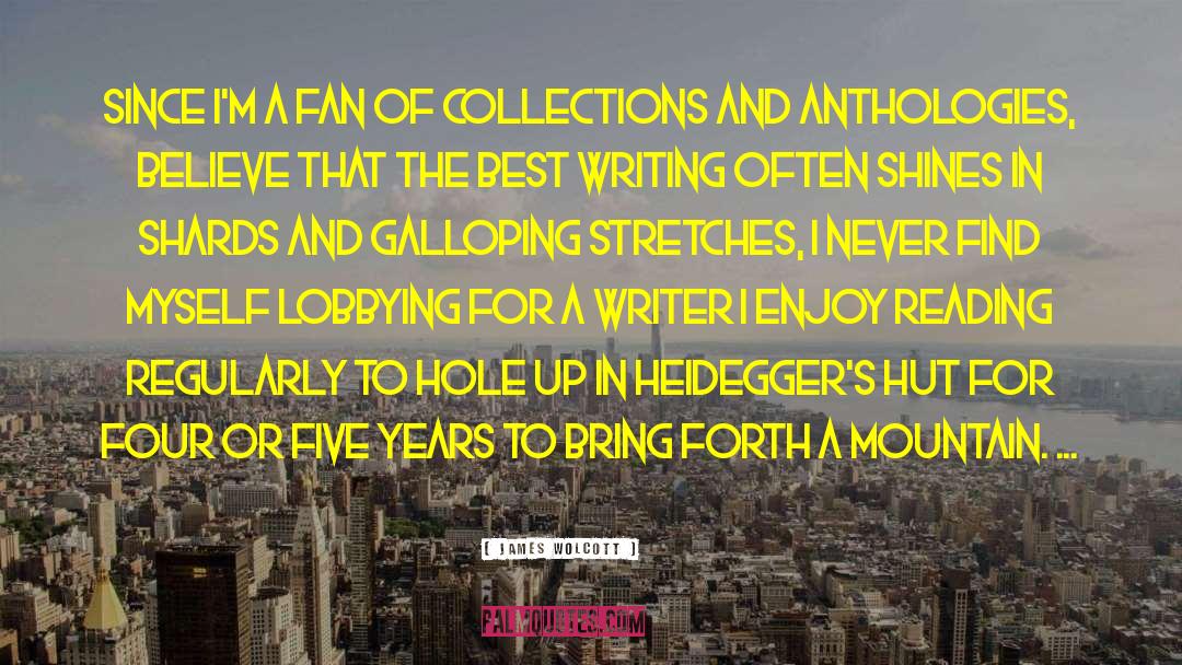 Best Writing quotes by James Wolcott