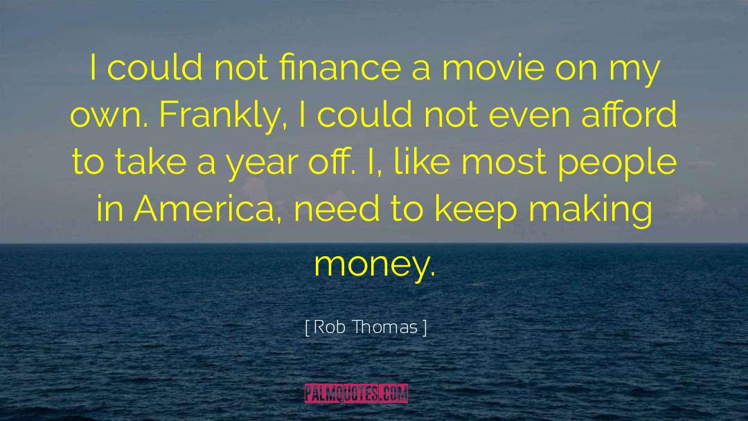 Best Year quotes by Rob Thomas