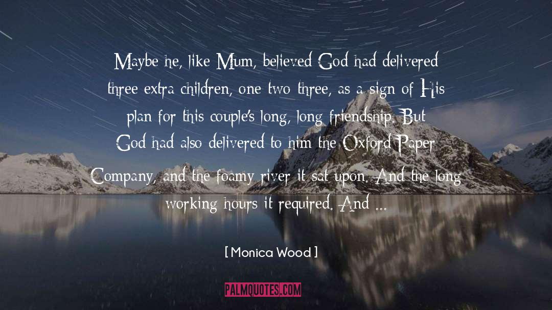 Bestow quotes by Monica Wood