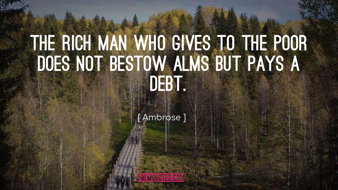 Bestow quotes by Ambrose