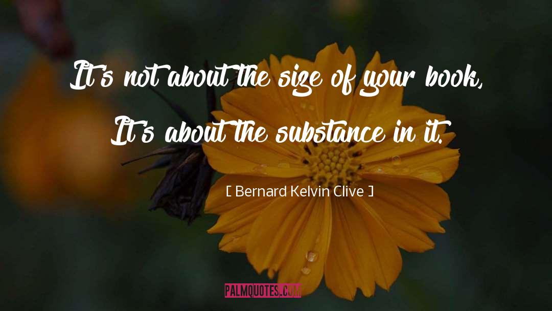 Bestseller Author quotes by Bernard Kelvin Clive