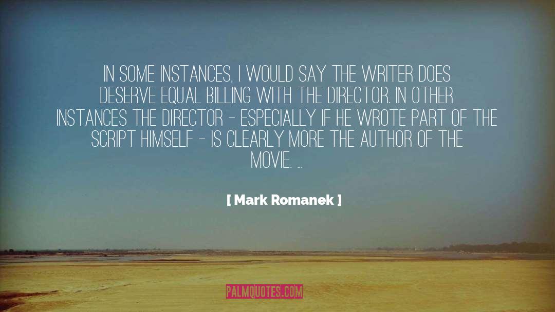Bestseller Author quotes by Mark Romanek