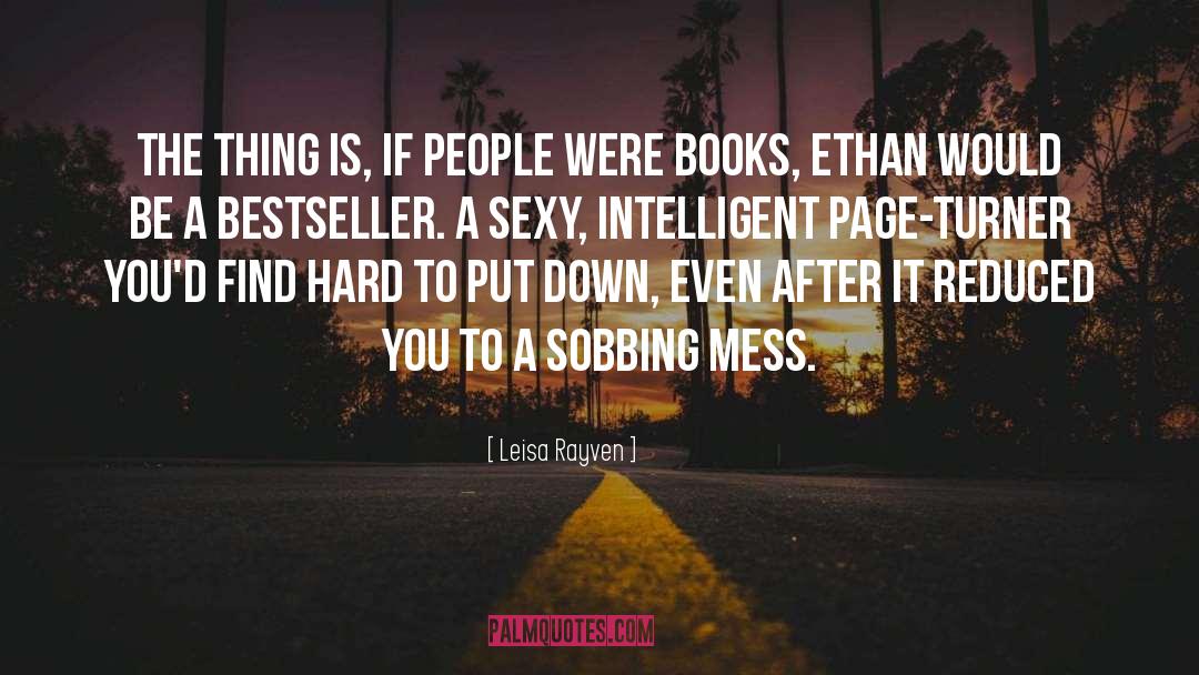 Bestseller quotes by Leisa Rayven