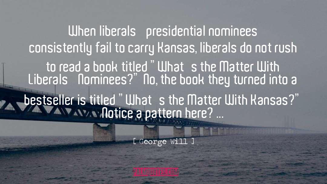 Bestseller quotes by George Will