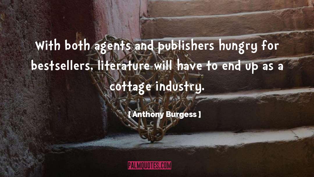 Bestsellers quotes by Anthony Burgess