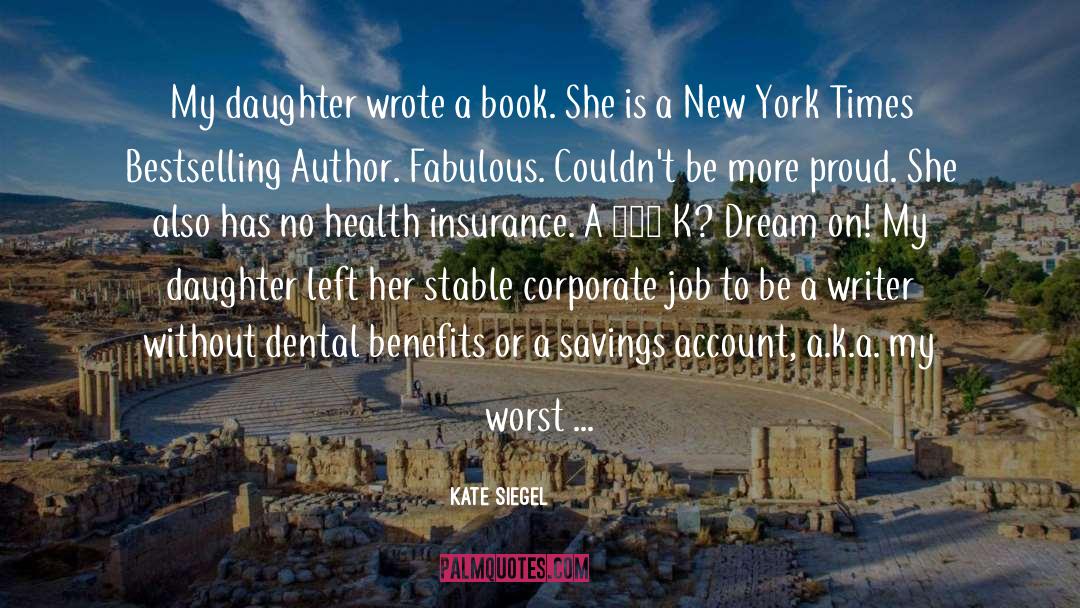 Bestselling Author Arpit Vageria quotes by Kate Siegel