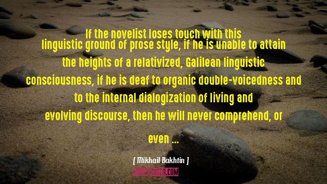 Bestselling Author quotes by Mikhail Bakhtin