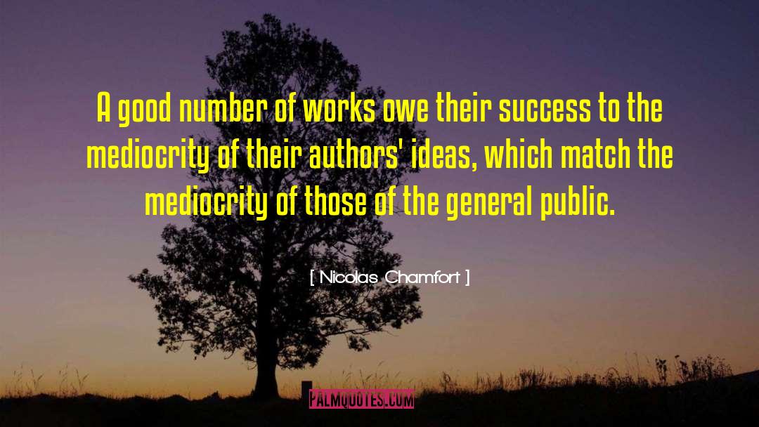 Bestselling Authors quotes by Nicolas Chamfort