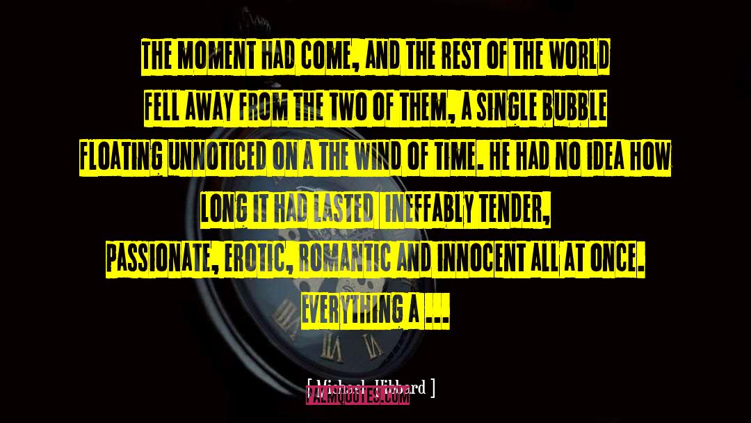 Bestselling Erotic Romance quotes by Michael  Hibbard