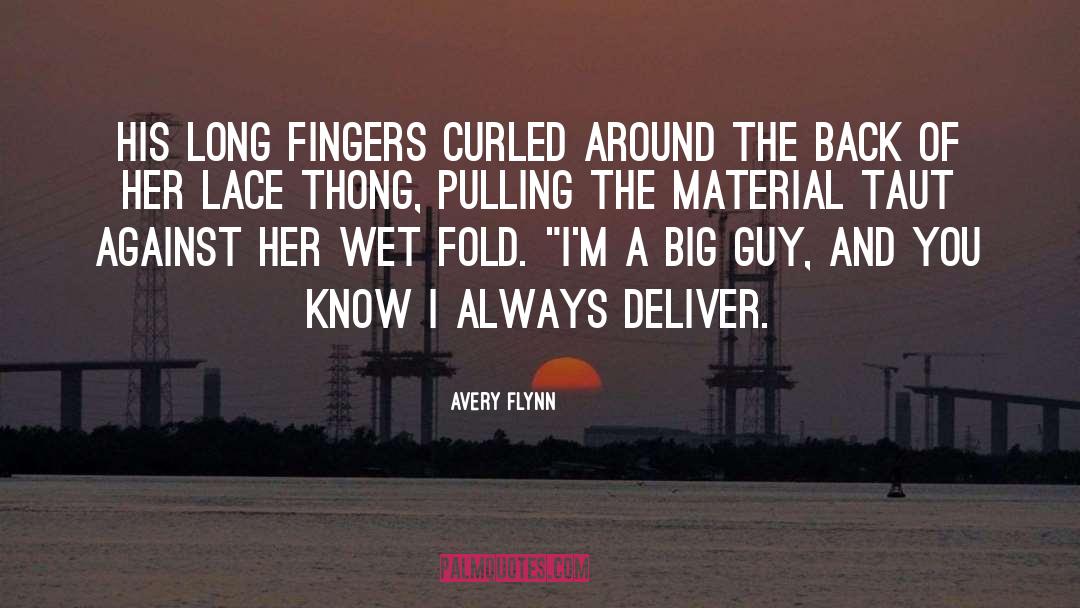 Bestselling Erotic Romance quotes by Avery Flynn