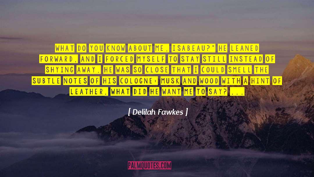 Bestselling quotes by Delilah Fawkes