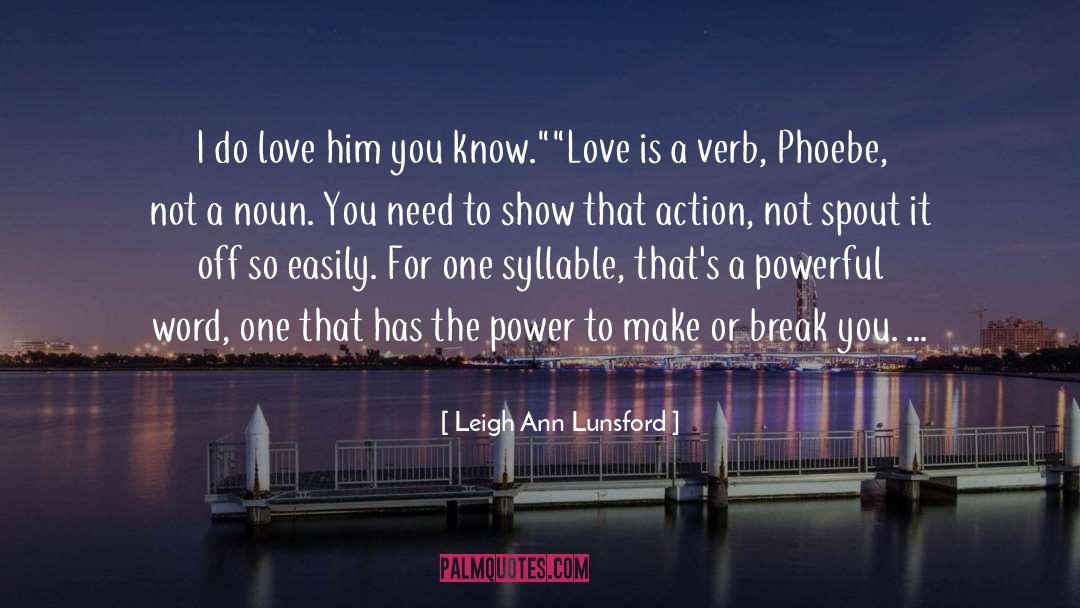 Besuchen Verb quotes by Leigh Ann Lunsford