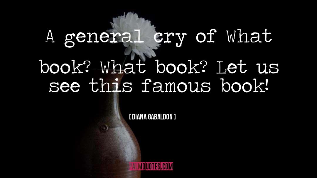 Betches Book quotes by Diana Gabaldon