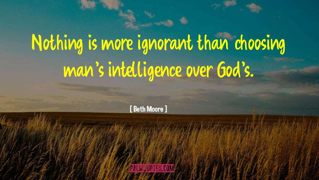 Beth Moore quotes by Beth Moore