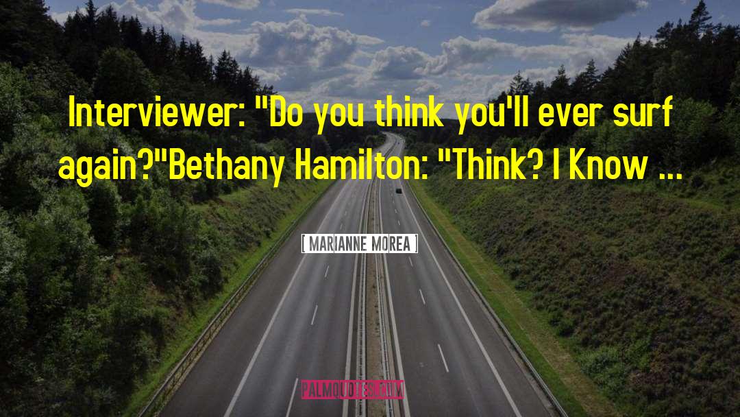 Bethany Hamilton quotes by Marianne Morea