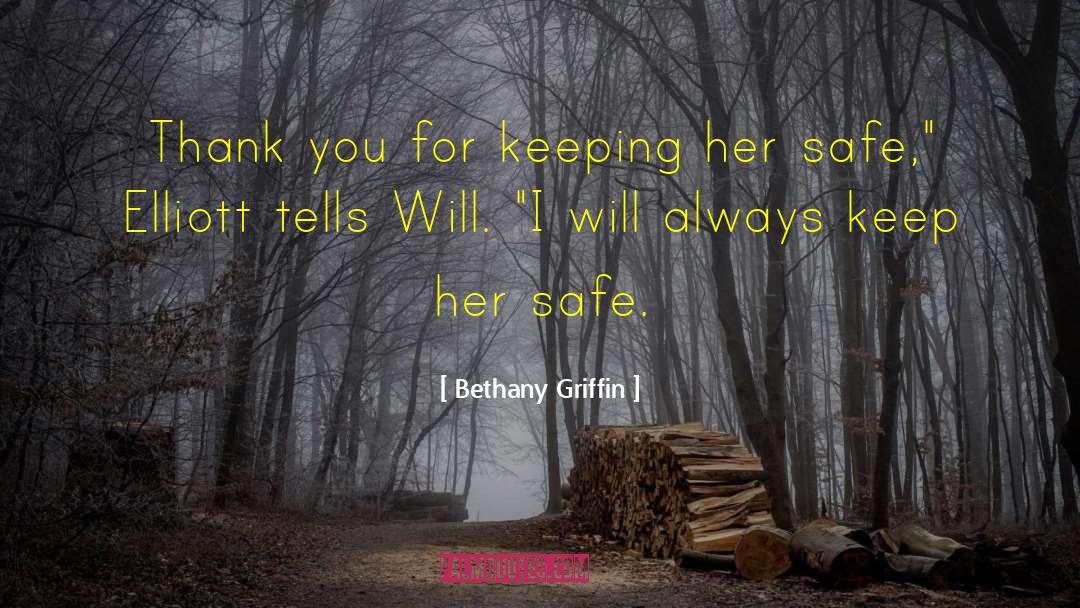 Bethany quotes by Bethany Griffin