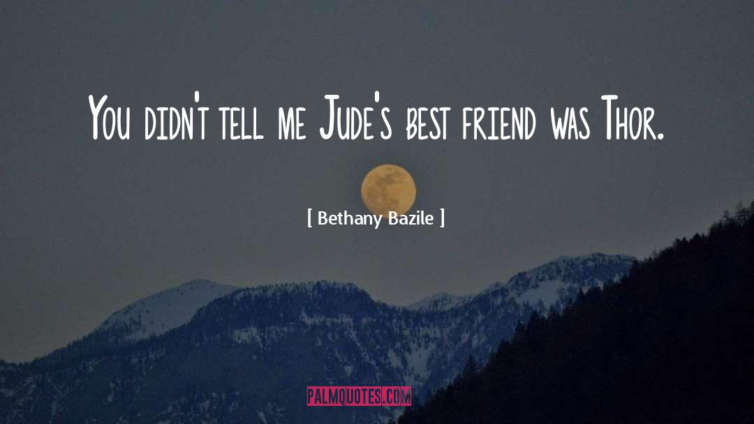 Bethany quotes by Bethany Bazile