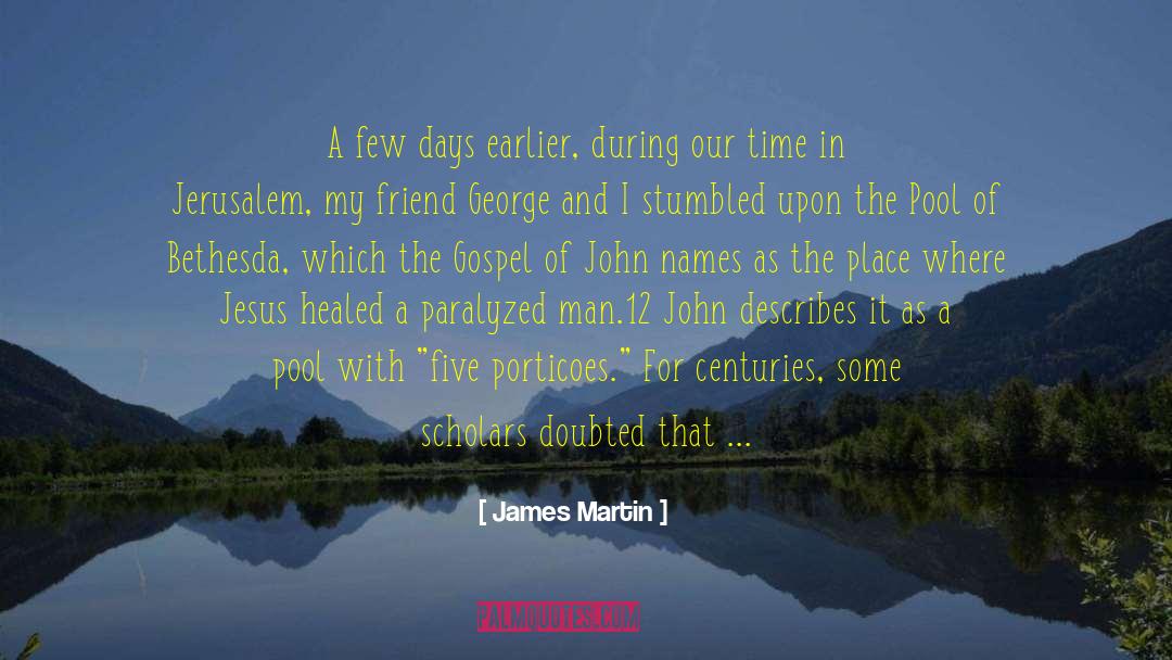 Bethesda quotes by James Martin