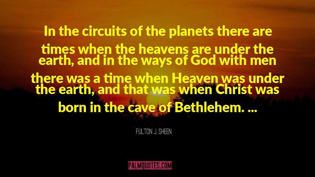 Bethlehem quotes by Fulton J. Sheen