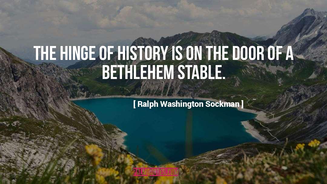 Bethlehem quotes by Ralph Washington Sockman