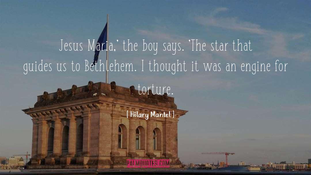 Bethlehem quotes by Hilary Mantel