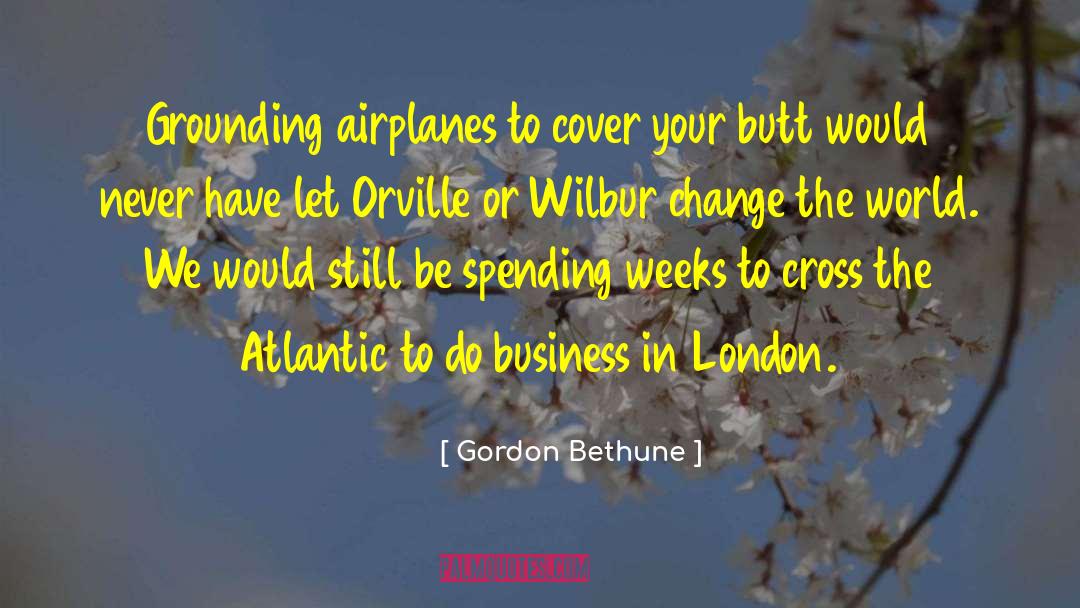 Bethune Cookman quotes by Gordon Bethune
