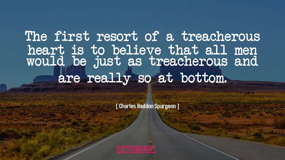 Bethy Creek Resort quotes by Charles Haddon Spurgeon