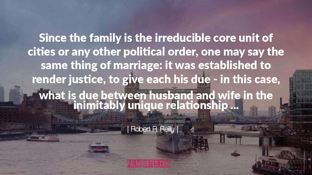 Betrayal Of Husband quotes by Robert R. Reilly