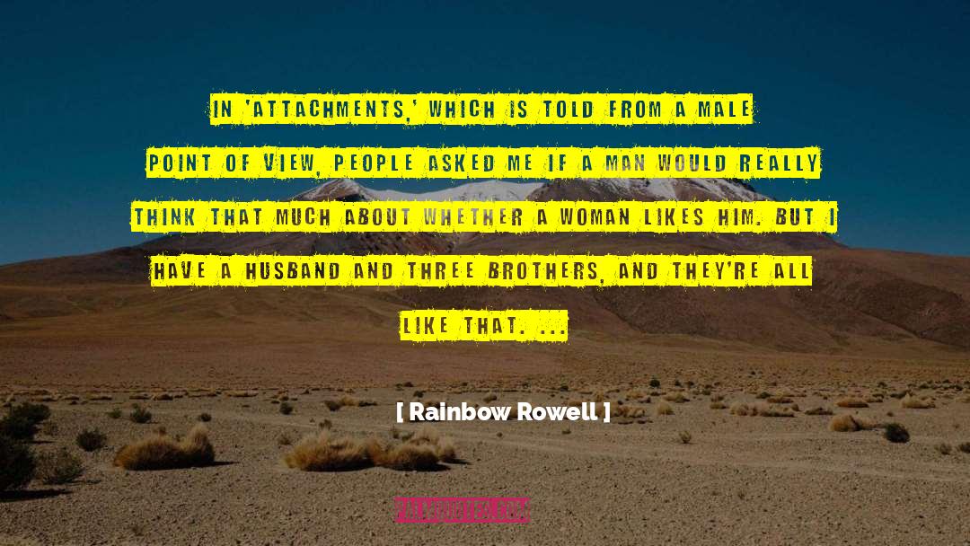 Betrayal Of Husband quotes by Rainbow Rowell