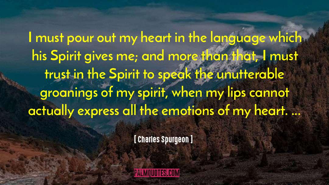 Betrayal Of Trust quotes by Charles Spurgeon