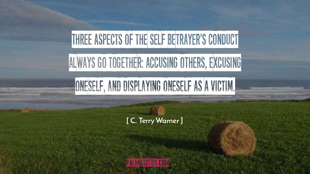 Betrayal quotes by C. Terry Warner